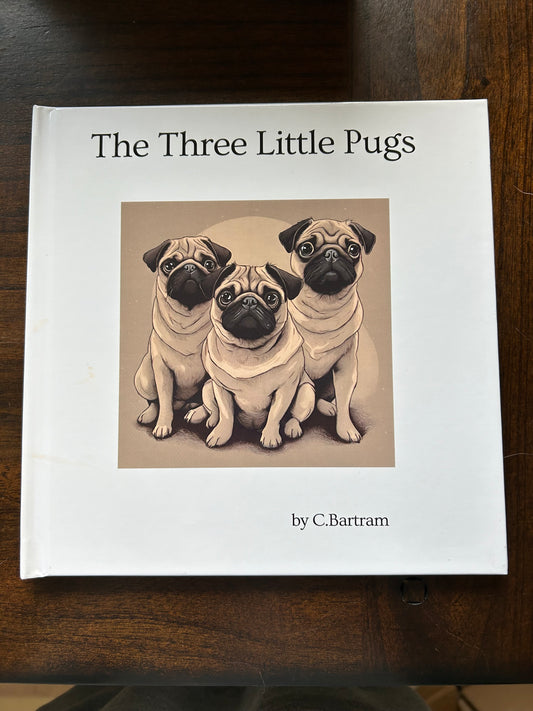Book 1 - The Three Little Pugs